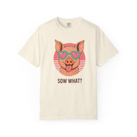 Load image into Gallery viewer, Ivory t-shirt with a graphic of a pig wearing heart-shaped sunglasses and the text 'Sow What?' on a white background.
